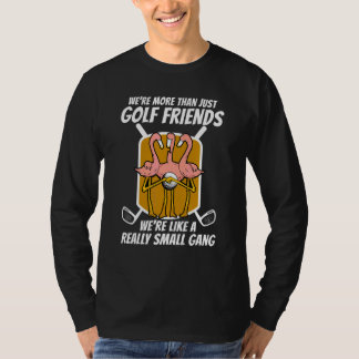 Flamingo More Than Golf Friends T-Shirt