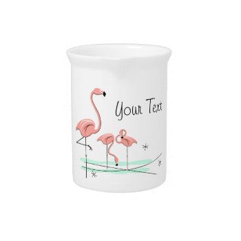Flamingo Ocean Trio 4 Text Pitcher by QuirkyChic at Zazzle