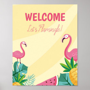 Flamingo Party - Welcome Sign/Banner/Poster Poster
