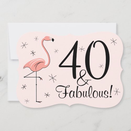 Flamingo Pink 40 and Fabulous invitation bracket