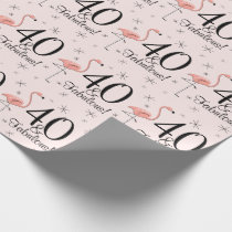 Flamingo Pink '40 and Fabulous!' wrapping paper