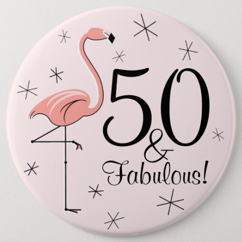 Flamingo Pink 50 and Fabulous button
