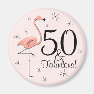 Flamingo Pink 50 and Fabulous! magnet