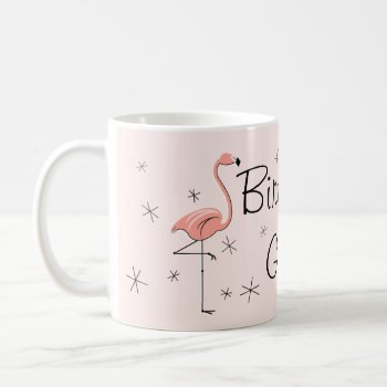 Flamingo Pink 'birthday Girl!' Mug by QuirkyChic at Zazzle