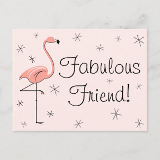 Flamingo Pink "Fabulous Friend!" postcard