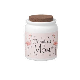 Flamingo Pink Fabulous Mom candy jar