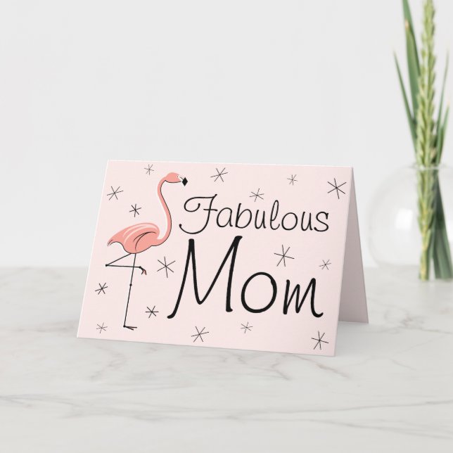 Flamingo Pink Fabulous Mom! mother's day card (Front)