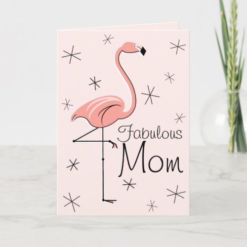 Flamingo Pink Fabulous Mom mothers day vertical Card