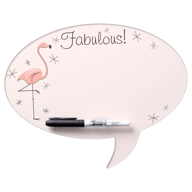 Flamingo Pink "Fabulous!" oval speech bubble Dry-Erase Board (Front)