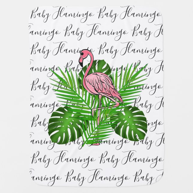 Flamingo, pink flamingo, tropical jungle leaves  baby blanket (Front)