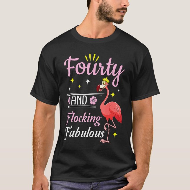 Flamingo Queen Flower Happy 40 Years And Flocking  T-Shirt (Front)