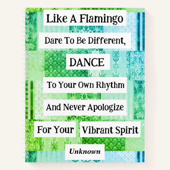 Flamingo Quote Spiral Notebook (Front)