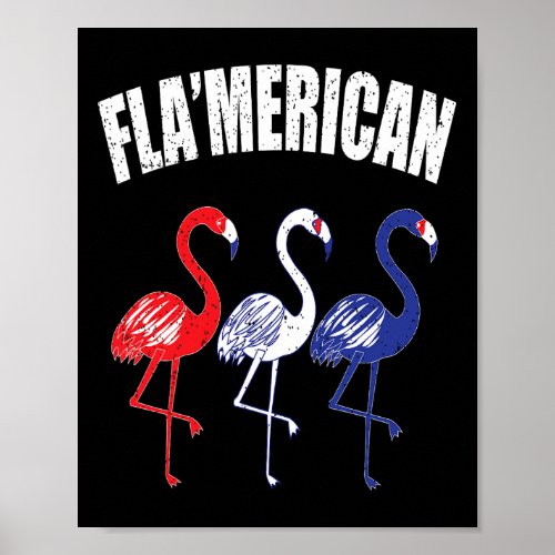 Flamingo Red White Blue July 4th Independence Day  Poster