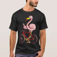 Flamingo Riding a Bicycle Cool Bikers Funny Bike T Shirt Zazzle