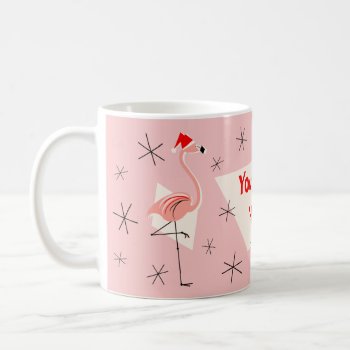 Flamingo Santas Pink Your Text Mug by QuirkyChic at Zazzle