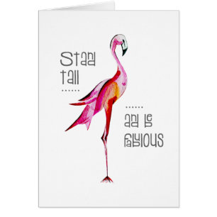 Flamingo Stand Tall Be Fabulous Funny Saying Gift Cards