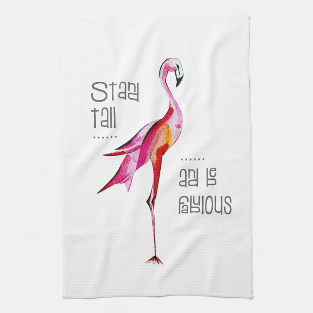 Flamingo Stand Tall Be Fabulous Funny Saying Gift Kitchen Towel (Vertical)