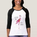 Flamingo Stand Tall Be Fabulous Funny Saying Gift T-Shirt