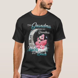 Flamingo This Grandma Loves Her Grandkids To Moon  T-Shirt
