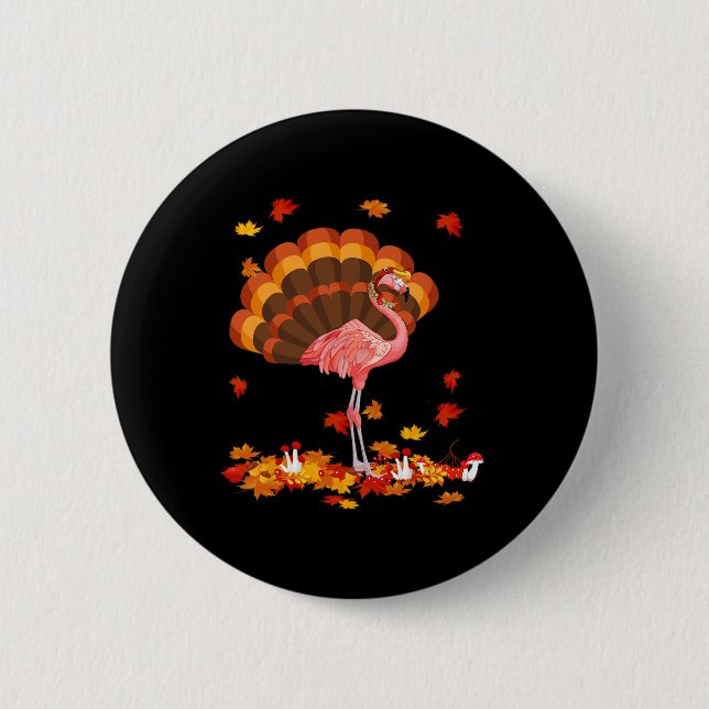 Flamingo Turkey Cute Flamingo Turkey Fall Leaf Tha Button (Front)