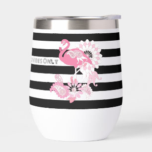 Flamingo Vibes Only Black & White Stripe Flamingo Thermal Wine Tumbler