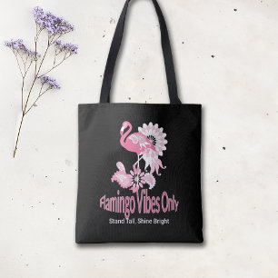 Flamingo Vibes Only Whimsical Pink Flamingo Tote Bag
