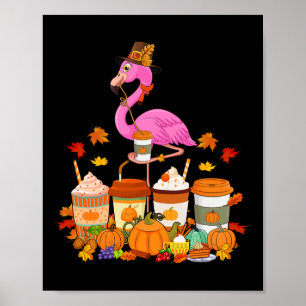 Flamingo Wearing Hat Fall Coffee Cups Lover  Poster