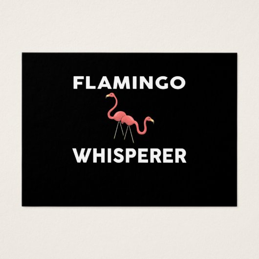 Flamingo Whisperer Novelty Flamingos (Front)