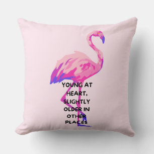 Flamingo Young At Heart Funny Saying Quote Throw Pillow