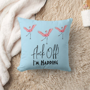 Flamingos Flock Off I'm Napping Funny Throw Pillow