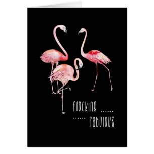 Flamingos, Flocking Fabulous Funny Saying Gift Cards