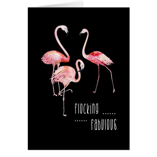 Flamingos, Flocking Fabulous Funny Saying Gift Cards (Front)