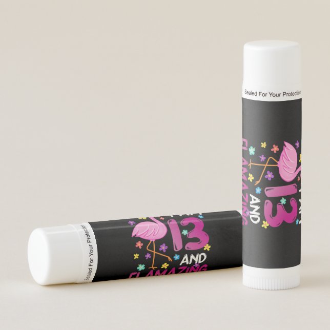 Flamingos |I Am 13 Flamazing Amazing 13th Birthday Lip Balm (Front)