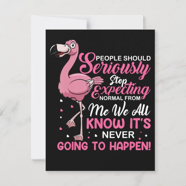 Flamingos | People Should Stop Expecting Normal Invitation (Front)
