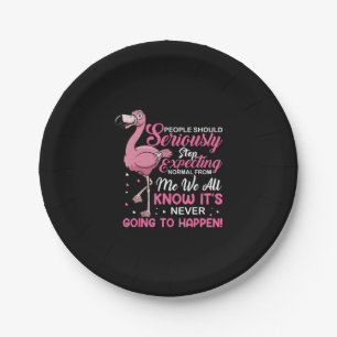 Flamingos   People Should Stop Expecting Normal Paper Plates