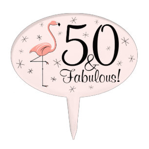 Flamingos Pink 50 and Fabulous! cake pick oval