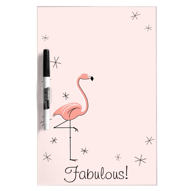 Flamingos Pink "Fabulous!" dry erase board (Front)