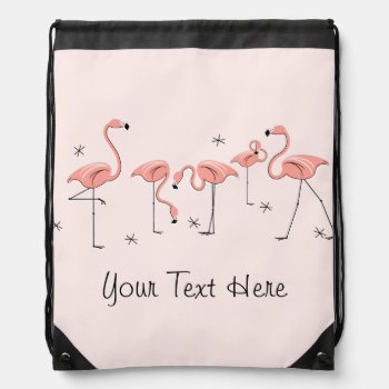 Flamingos Pink Group 'text' Drawstring Backpack by QuirkyChic at Zazzle