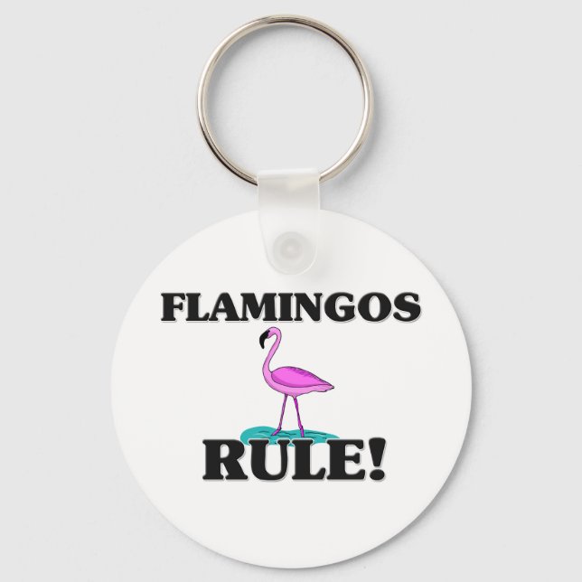 FLAMINGOS Rule! Keychain (Front)