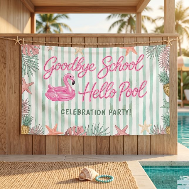 Flamingos Stripes Goodbye School Hello Pool Banner (Creator Uploaded)