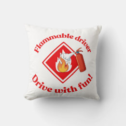 Flammable Driver Trucker | Funny ADR Hazmat Throw Pillow