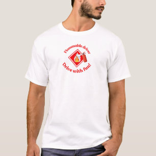 Flammable Driver Trucker Gift   Funny ADR Hazmat T-Shirt