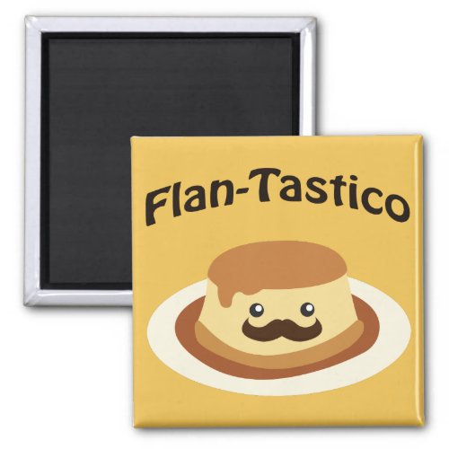 Flan_Tastico Cute Flan Magnet