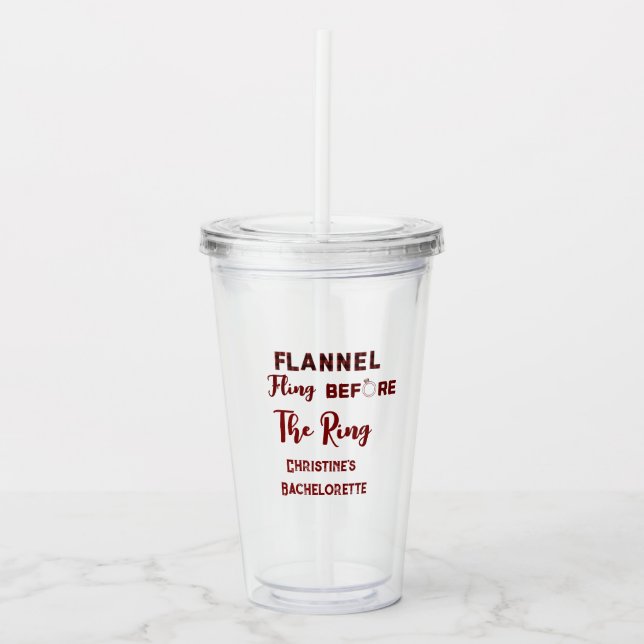 Flannel Fling before ring   red plaid bachelorette Acrylic Tumbler (Front)