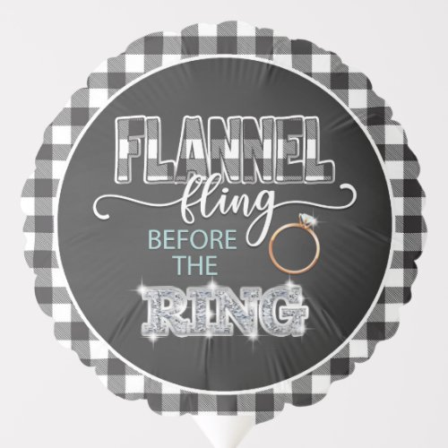 Flannel Fling Before the Ring Balloon _ White