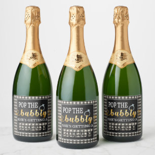 Flannel Pop the Bubbly She's Getting a Hubby White Sparkling Wine Label