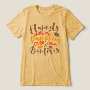 Flannels Hay Rides Pumpkins Cider Leaves Bonfires Tri-Blend Shirt