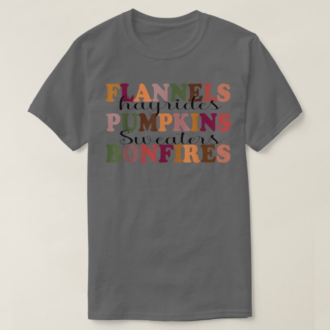 Flannels Hayrides Pumpkins Fall Vibes Autumn Thank T-Shirt (Design Front)