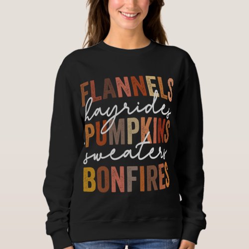 Flannels Hayrides Pumpkins Sweaters Bonfires Autum