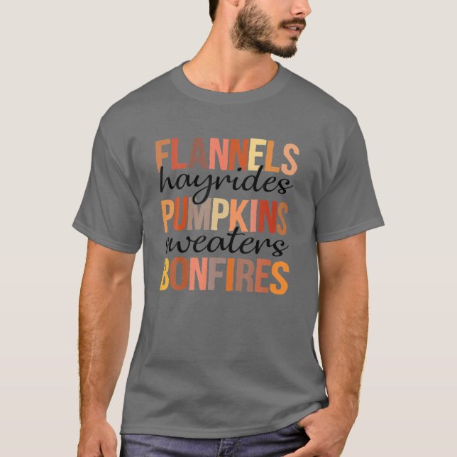 Flannels Hayrides Pumpkins Sweaters Bonfires Fall (Front)